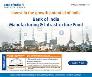 BOI MF Manufacturing And Infrastructure Fund 300x250